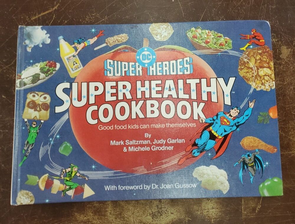 Vintage 1981 DC Super Heroes Super Healthy Cookbook HC Batman Superman 1st Print
